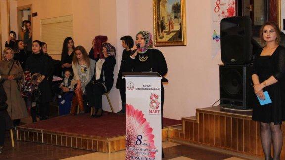 8 Mart Dünya Kadınlar Günü Dolayısıyla İl Milli Eğitim Müdürlüğü tarafından kutlama programı düzenlendi.