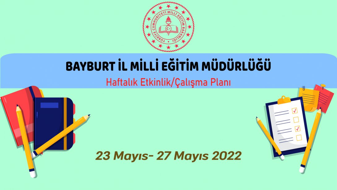 23 - 27 Mayıs 2022 Etkinlik - Çalışma Planı