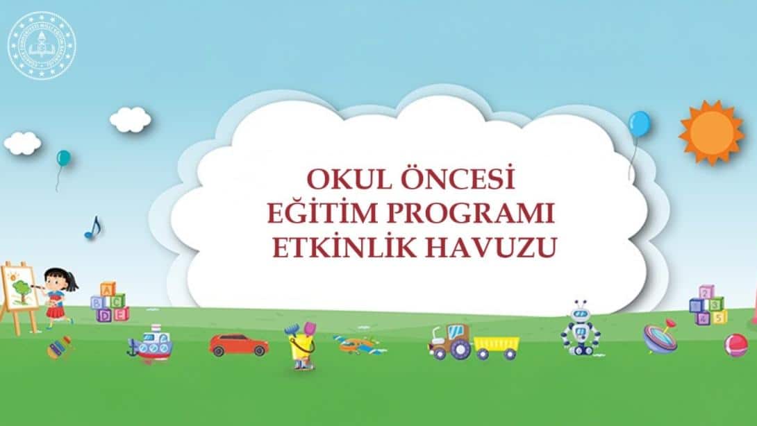 Okul Öncesi Eğitimde Yeni Dönem